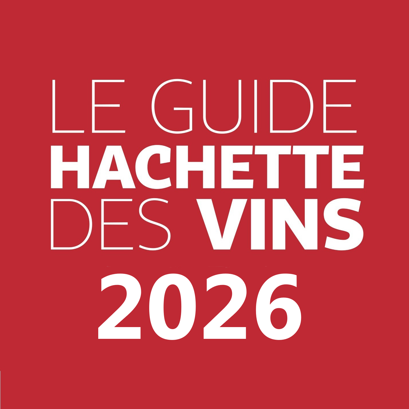 Le Guide Hachette des Vins 2026
